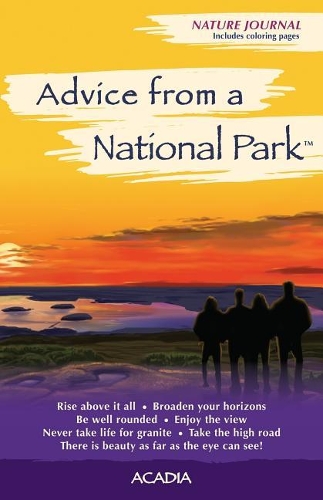 Advice from a National Park - Acadia