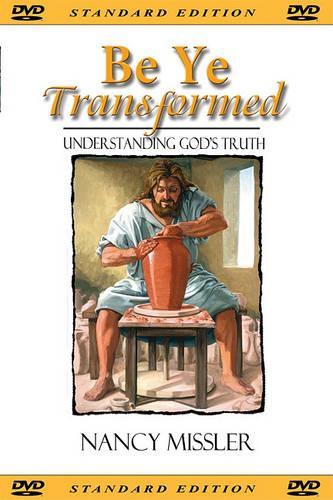 Be Ye Transformed