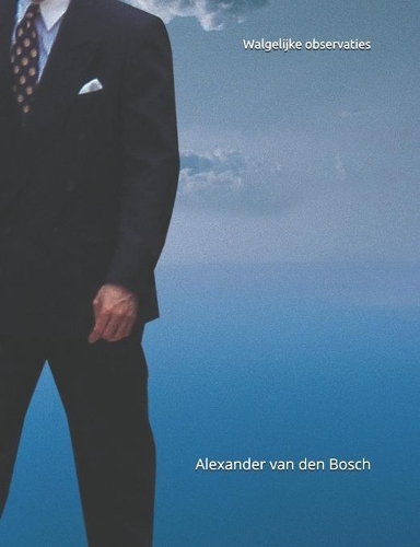 Walgelijke observaties