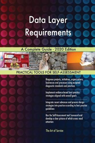 Data Layer Requirements A Complete Guide - 2020 Edition