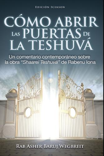 Como Abrir las Puertas de la Teshuva