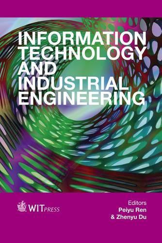 Information Technology and Industrial Engineering