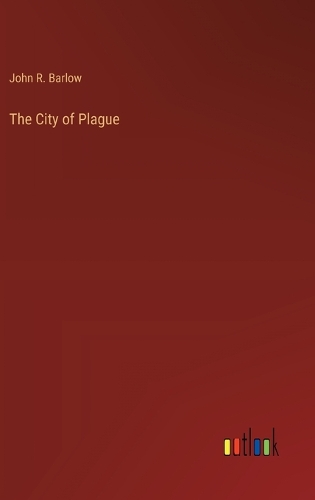 The City of Plague