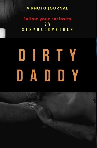 Dirty daddy