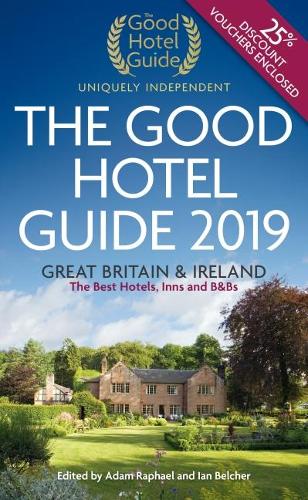 The Good Hotel Guide 2019
