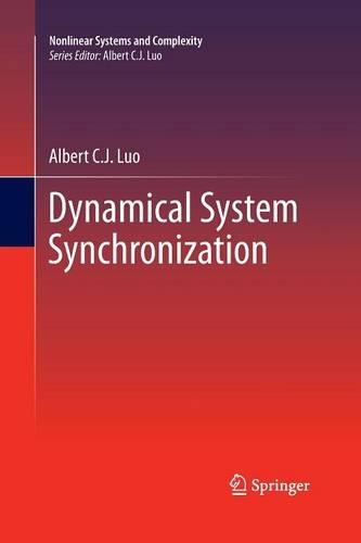 Dynamical System Synchronization: (3 Nonlinear Systems and Complexity)
