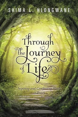 Through the Journey of Life