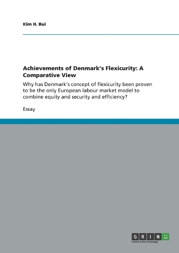 Achievements of Denmark's Flexicurity