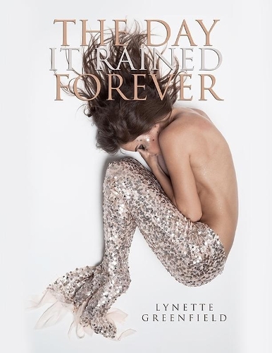 The Day It Rained Forever