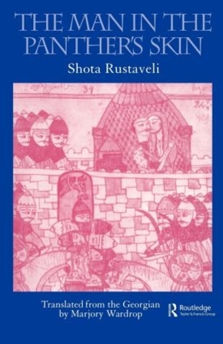 The Man in the Panther's Skin: (Royal Asiatic Society Books)
