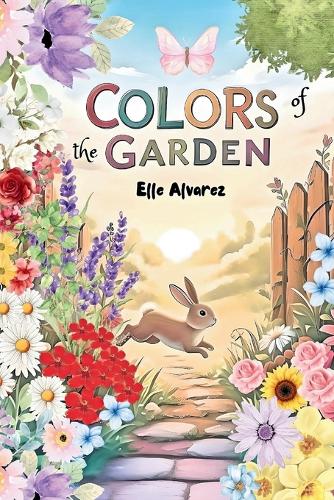 Colors of the Garden