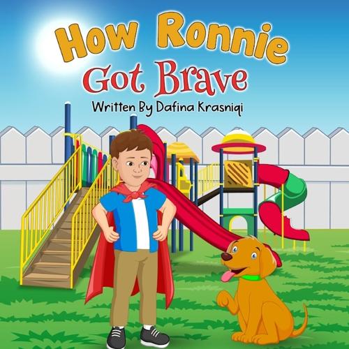 How Ronnie Got Brave