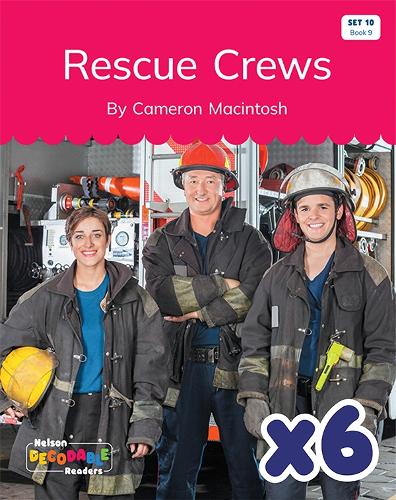 Rescue Crews x 6 (Set 10, Book 9)