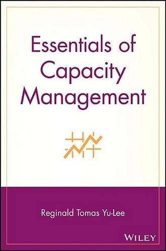 Essentials of Capacity Management: (Essentials)