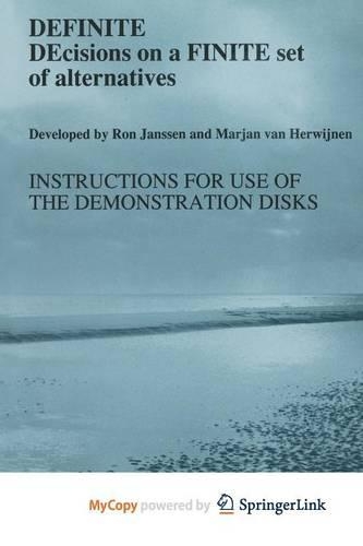 Definite Decisions on a Finite Set of Alternatives