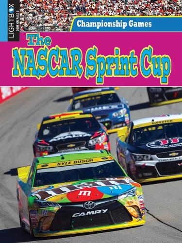The NASCAR Sprint Cup: (Championship Games)