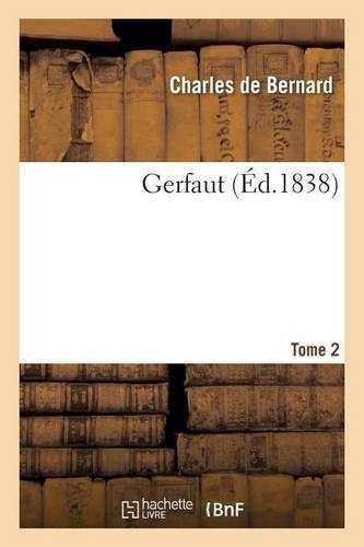Gerfaut. T02: (Litterature)