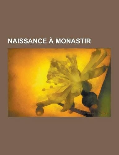 Naissance a Monastir: Habib Bourguiba, Guy Sitbon, Mohamed Mzali, Hedi Nouira, Abdelwahab Abdallah, Faouzi Benzarti, Mohamed Ameur Hizem, AB