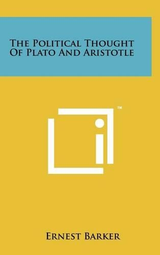 The Political Thought Of Plato And Aristotle
