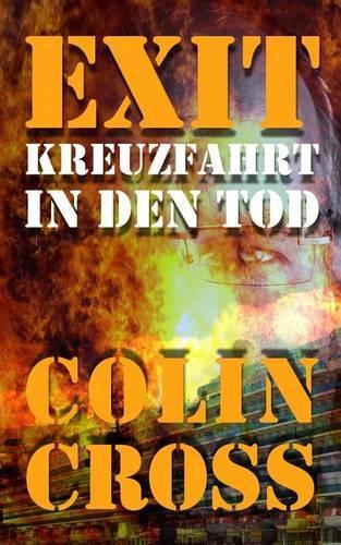 Exit: Kreuzfahrt in den Tod