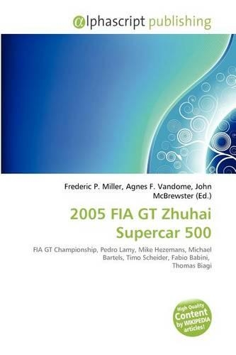2005 Fia GT Zhuhai Supercar 500