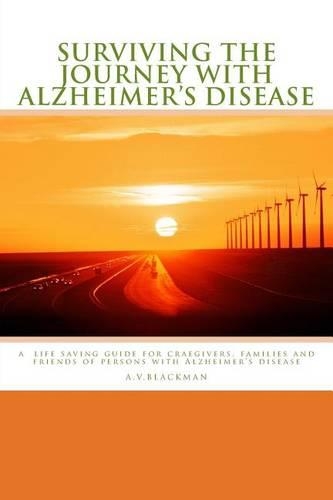 Surviving the Journey with Alzheimers Disease