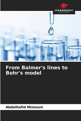 From Balmer's lines to Bohr's model