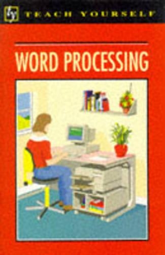 Word Processing: (Teach Yourself)
