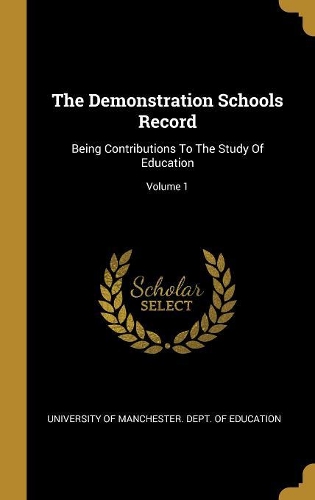 The Demonstration Schools Record