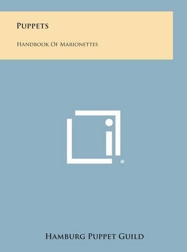 Puppets: Handbook of Marionettes