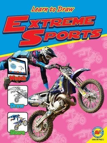 Extreme Sports: (Learn to Draw (Weigl Paperback))