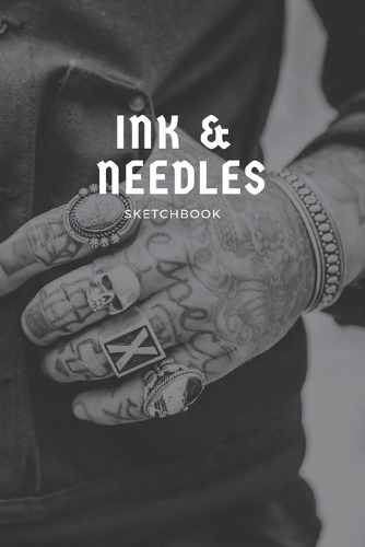Ink & Needles Sketchbook