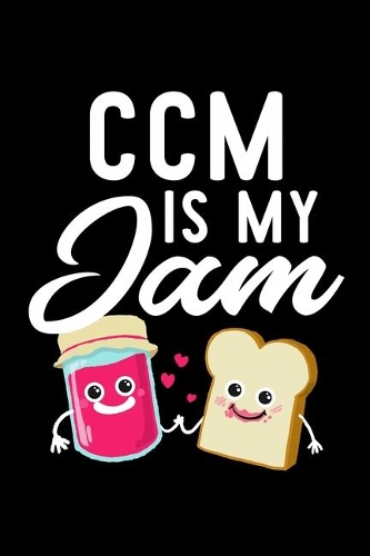 Ccm Is My Jam