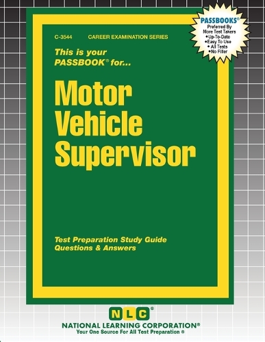 Motor Vehicle Supervisor: (3544 Career Examination)