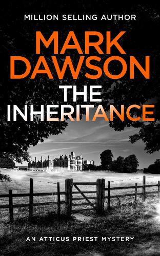 The Inheritance: (5 Atticus Priest)
