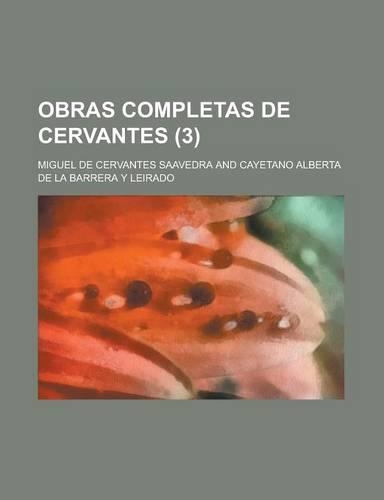 Obras Completas de Cervantes (3)