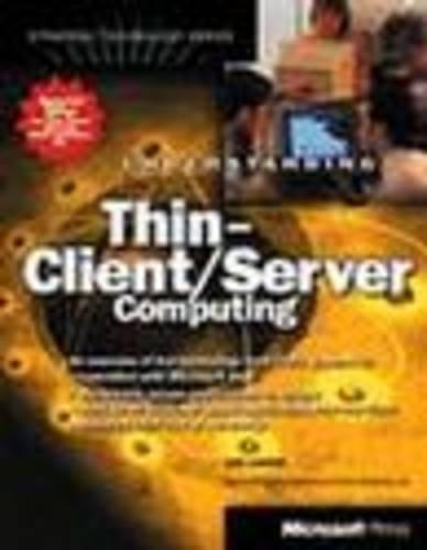 Understanding Thin Client Server Computing