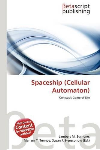 Spaceship (Cellular Automaton)