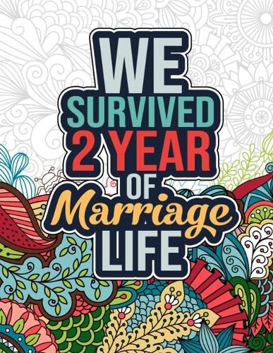 We Survived 2 Year of Marriage Life