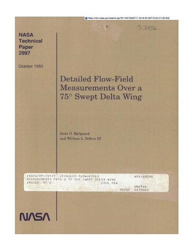 Detailed Flow-Field Measurements Over a 75 Deg Swept Delta Wing