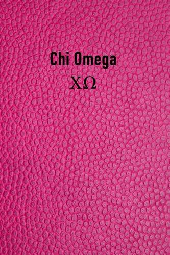 Chi Omega: Sorority Girls Blank Line Journal - Perfect Gift for Big or Little Sisters