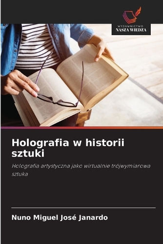 Holografia w historii sztuki
