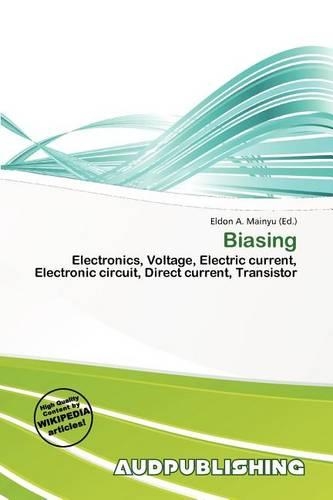 Biasing