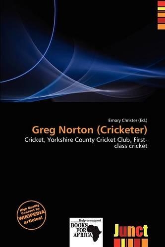Greg Norton (Cricketer)