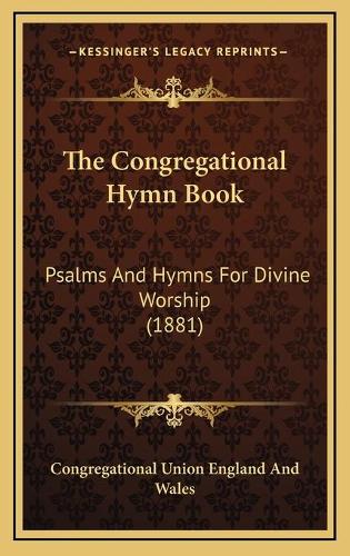The Congregational Hymn Book