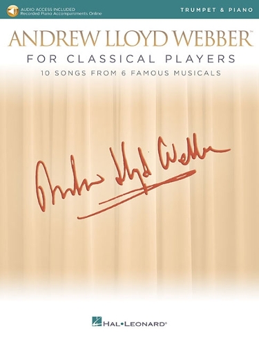 Andrew Lloyd Webber for Classical Players: 10 Songs from 6 Musicals