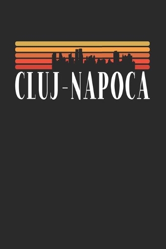 Cluj-Napoca Skyline: KALENDER 2020/2021 mit Monatsplaner/Wochenansicht mit Notizen und Aufgaben Feld! Für Neujahresvorsätze, Familen, Mütter, Reisenden Traveler A5 (6x9 