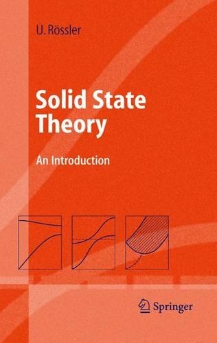Solid State Theory: An Introduction(Advanced Texts in Physics)