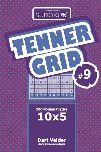 Sudoku Tenner Grid - 200 Normal Puzzles 10x5 (Volume 9): (9 Tenner Grid)