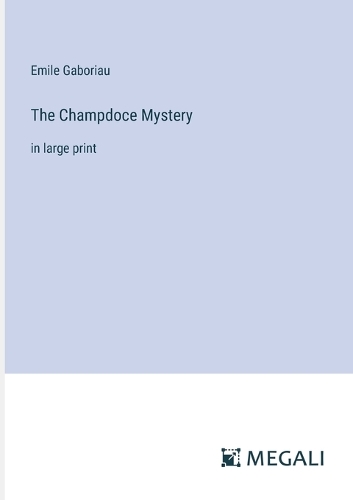 The Champdoce Mystery
